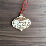 Wooden engraved memorial ornament.  Personalize a memorial or honor a loved one with an ornament in memory of them.  personalizeit.org