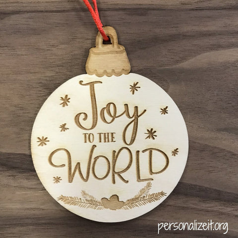 Joy to the world wooden engraved Christmas ornament gift